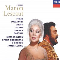 Mirella Freni, Luciano Pavarotti, Giuseppe Taddei, Cecilia Bartoli, James Levine – Puccini: Manon Lescaut
