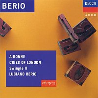Swingle II, Luciano Berio – Berio: A-Ronne; Cries of London