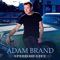 Adam Brand – Speed Of Life