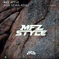 MFZ Style – Ada Sewa Ada