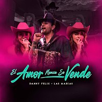 Danny Felix, Las Marías – EL AMOR NUNCA SE VENDE [En Vivo]