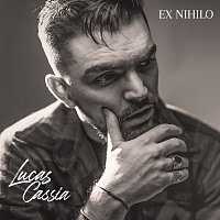 Lucas Cassia – Ex Nihilo