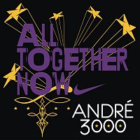 André 3000 – All Together Now