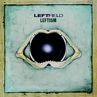 Leftfield – Leftism