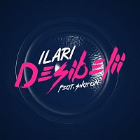 ILARI – Desibelii (feat. Sharon)