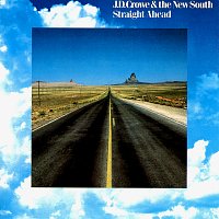 J.D. Crowe & The New South – Straight Ahead