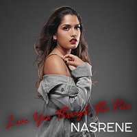 Nasrene – Love You Through The Pain
