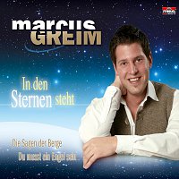 Marcus Greim – In den Sternen steht