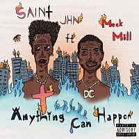 SAINt JHN, Meek Mill – Anything Can Happen