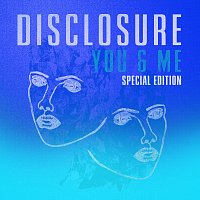 Disclosure, Eliza Doolittle – You & Me [Special Edition]