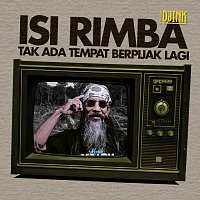 Uncle Djink – Isi Rimba Tak Ada Tempat Berpijak Lagi