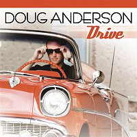 Doug Anderson – Drive
