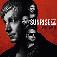 Sunrise Avenue – Unholy Ground [Deluxe Version]