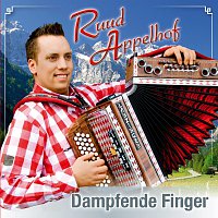 Ruud Appelhof – Dampfende Finger