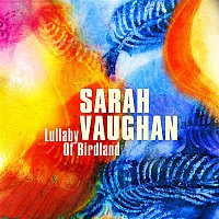 Sarah Vaughan – Lullaby of Birdland CD