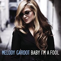 Melody Gardot – Baby I'm A Fool