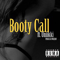 Booty Call (feat. Uniikki)