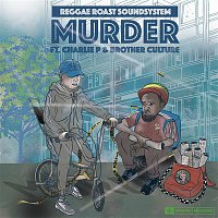 Reggae Roast – Murder EP
