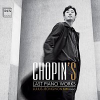 Julius-Jeongwon Kim – Chopin's Last Piano Works