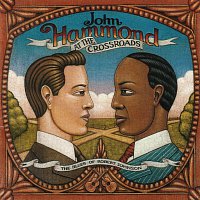 John Hammond – At The Crossroads: The Blues Of Robert Johnson