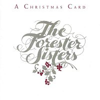 The Forester Sisters – A Christmas Card