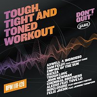 Různí interpreti – Body By Jake: Tough, Tight And Toned Workout (BPM 118-128)