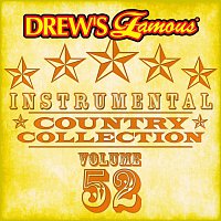 The Hit Crew – Drew's Famous Instrumental Country Collection [Vol. 52]