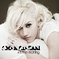 Gwen Stefani – 4 In The Morning [UK version]