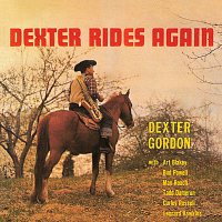 Dexter Gordon – Dexter Rides Again