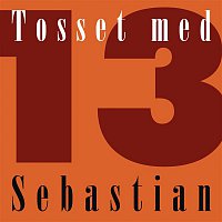Sebastian – Tosset Med 13