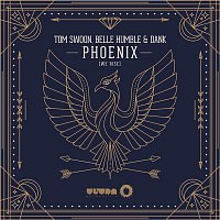 Tom Swoon, Belle Humble & Dank – Phoenix (we rise) (Radio Edit)
