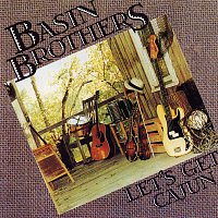 The Basin Brothers – Let's Get Cajun