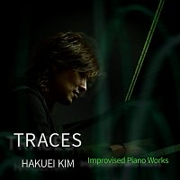 Traces - Improvised Piano Works [Live]