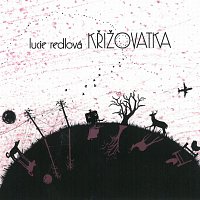 Lucie Redlová – Křižovatka CD