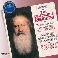 Charlotte Margiono, Rodney Gilfry, The Monteverdi Choir, John Eliot Gardiner – Brahms: Requiem