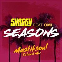 Shaggy, OMI – Seasons (Mastiksoul Island Mix)