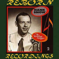Hank Snow – The Yodelling Ranger (1936-1947), Vol.2 (HD Remastered)