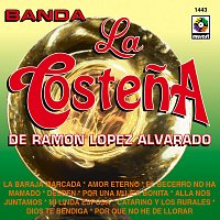 Banda La Costena – Banda La Costena De Ramón López Alvarado