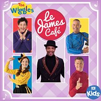 The Wiggles – Le James Café