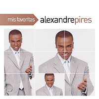 Alexandre Pires – Mis Favoritas