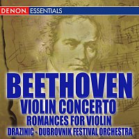 Různí interpreti – Beethoven Romances Nos. 1 & 2; Violin Concerto No. 1