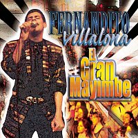 Fernando Villalona – El Gran Mayimbe