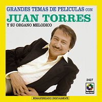 Juan Torres – Grandes Temas De Películas