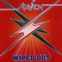 Raven – Wiped Out (Bonus Track Edition)