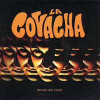La Covacha – Detrás Del Cielo