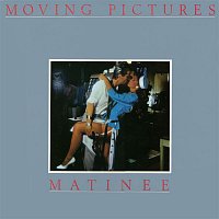 Moving Pictures – Matinee