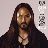 Steve Aoki, Waka Flocka Flame – Rage the Night Away (Remixes)