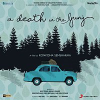 Sagar Desai – A Death in the Gunj (Original Motion Picture Soundtrack)