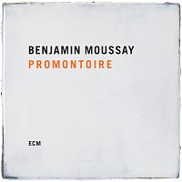 Benjamin Moussay – Promontoire