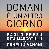 Ornella Vanoni, Paolo Fresu & Rita Marcotulli – Domani e un altro giorno